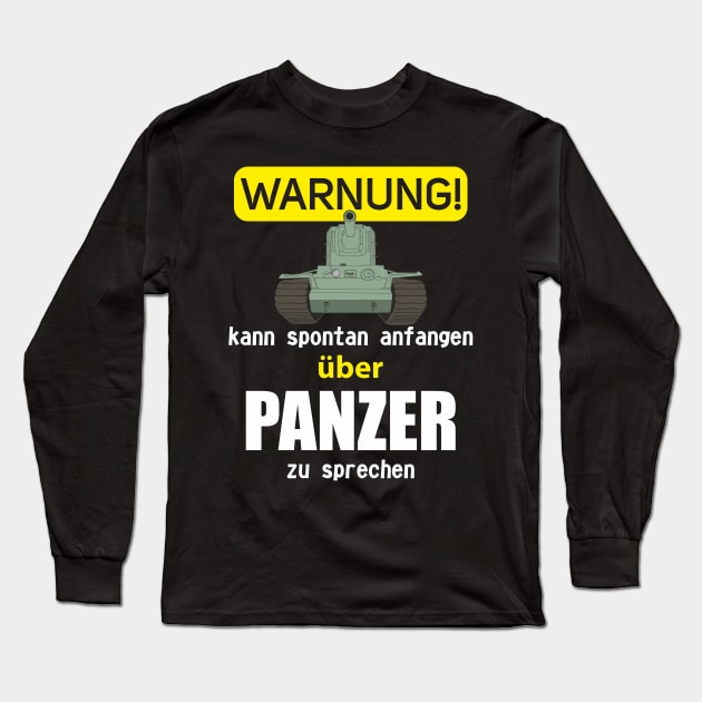 Warnung! Kann spontan anfangen über Panzer zu sprechen KV-2 Long Sleeve T-Shirt by FAawRay